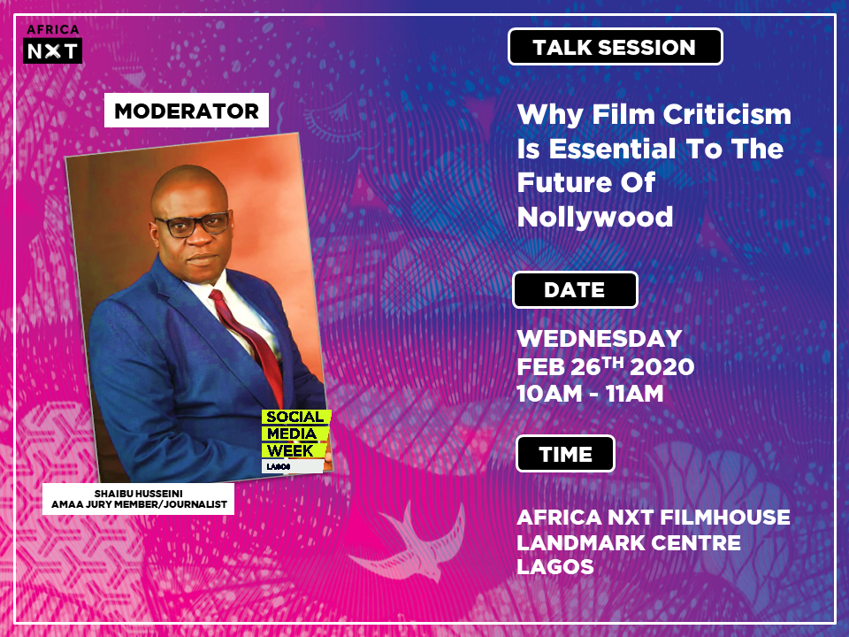 Slide2 - SMW Lagos: Panel Members Revealed For Nollywood and Criticism Session