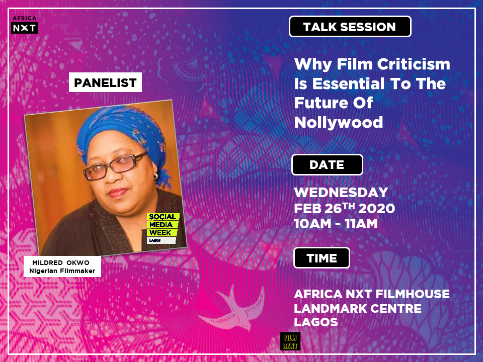 Slide3 - SMW Lagos: Panel Members Revealed For Nollywood and Criticism Session