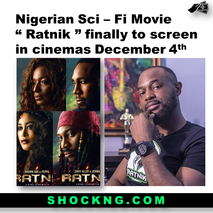 ratnik in dec 4th - Nigerian Sci-Fi Adventure Movie Ratnik is Ready + Exclusive Posters