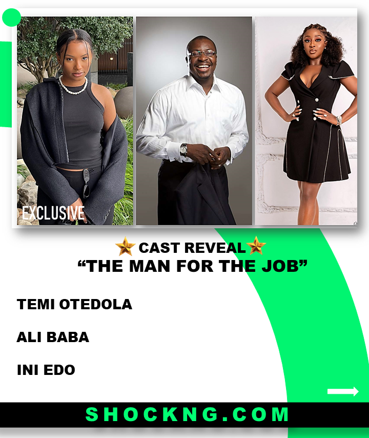 TEMI OTEDOLA The man for the Job Cast and release date 1 - “The Man For The Job” Directed By Niyi Akinmolayan Begins Production + Key Cast Revealed
