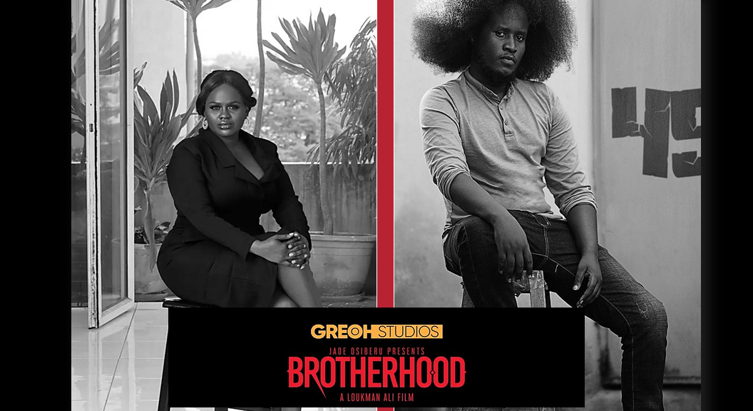 loukman ali The brotherhood produced by Jadesola osiberu - Greoh Studios Taps Loukman Ali To Direct Crime-Action Thriller “Brotherhood”