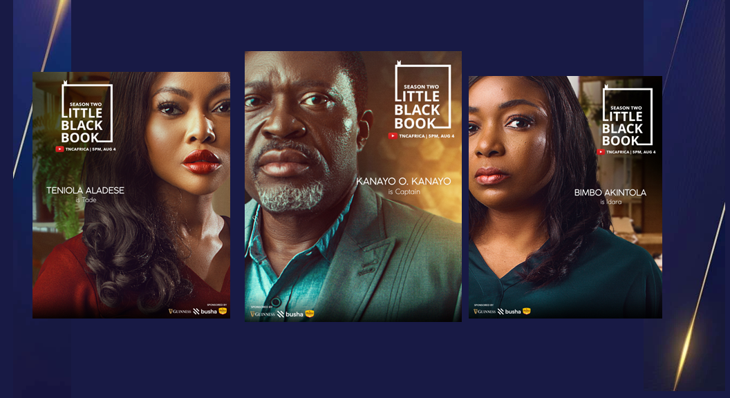 Kanayo Kanayo Teniola Aladese Bimbo Akintola in The little black book 2 - “Little Black Book” Returns This August 4th Unveils Character Posters Ahead of Trailer Debut