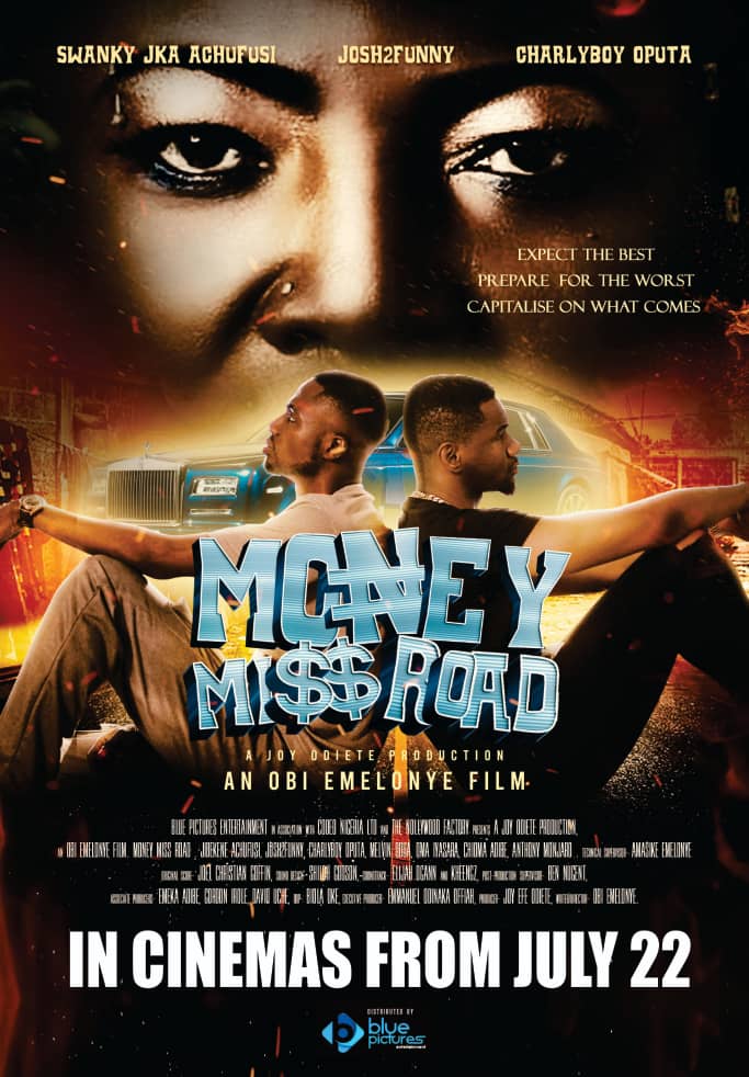 Money Miss Road poster - “Money Miss Road” Obi Emelonye Action Comedy  Confirms July 22nd Theatrical Release