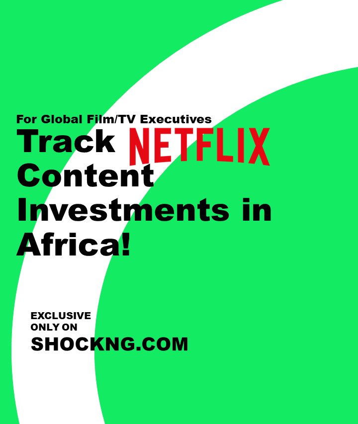 Netflix Investment in Africa - Nigerian Title “The Black Book” Ranks #1 Worldwide, Dominates Netflix Key Global Markets With 11.60M Views