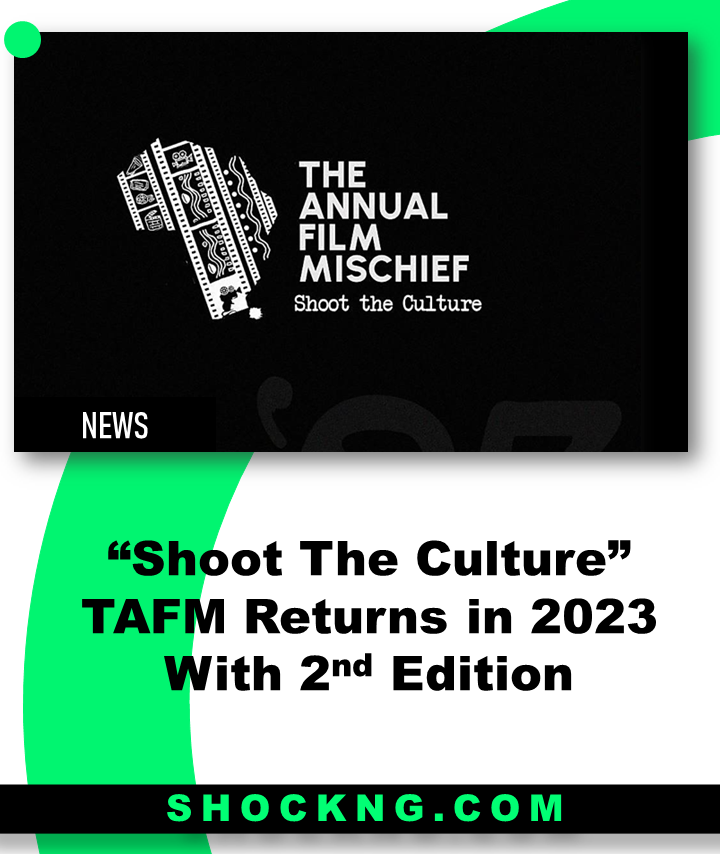 ShootTheCulture TAFM ANNOUNCES 2023 RETURN 1 - “Shoot The Culture” TAFM Returns in 2023 With 2nd Edition