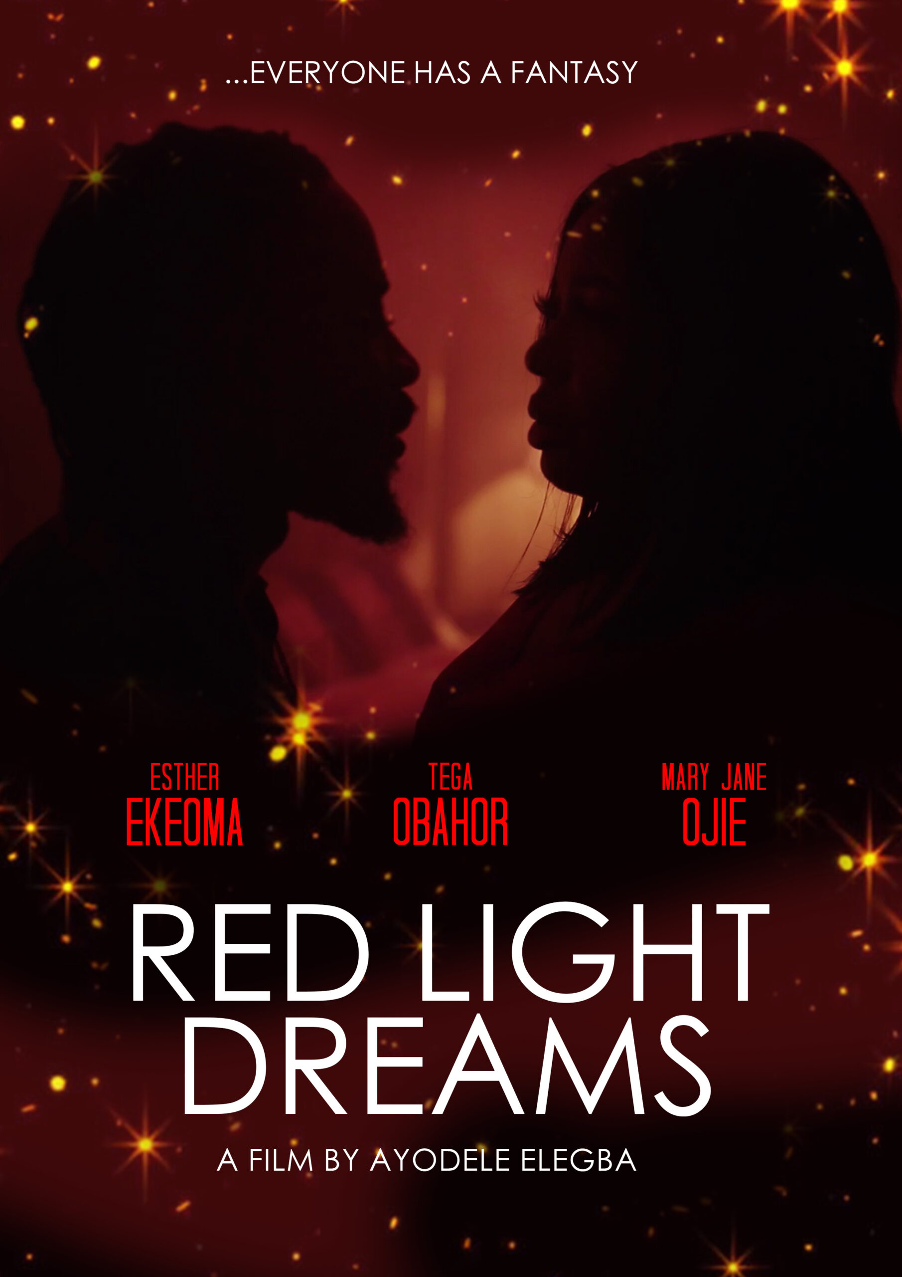 RED LIGHT DREAMS POSTER REAL scaled - Ayodele Elegba Wants To Redefine Sex Scenes in Latest Short Film  “Redlight Dreams”