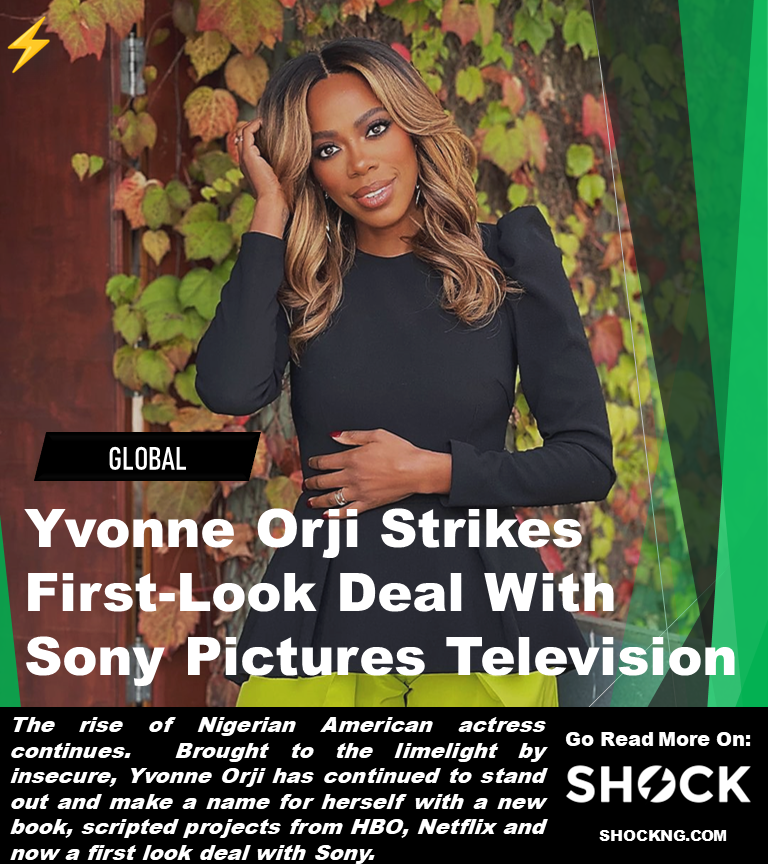 nigerian actress Yvone orji movies and deals hollywood - Yvonne Orji Strikes First-Look Deal With Sony Pictures Television