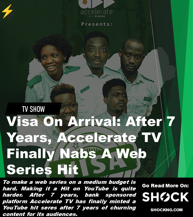 Accelerate tv visao on arrival Yoyube hit - Visa On Arrival: After 7 Years, Accelerate TV Finally Nabs A Web Series Hit