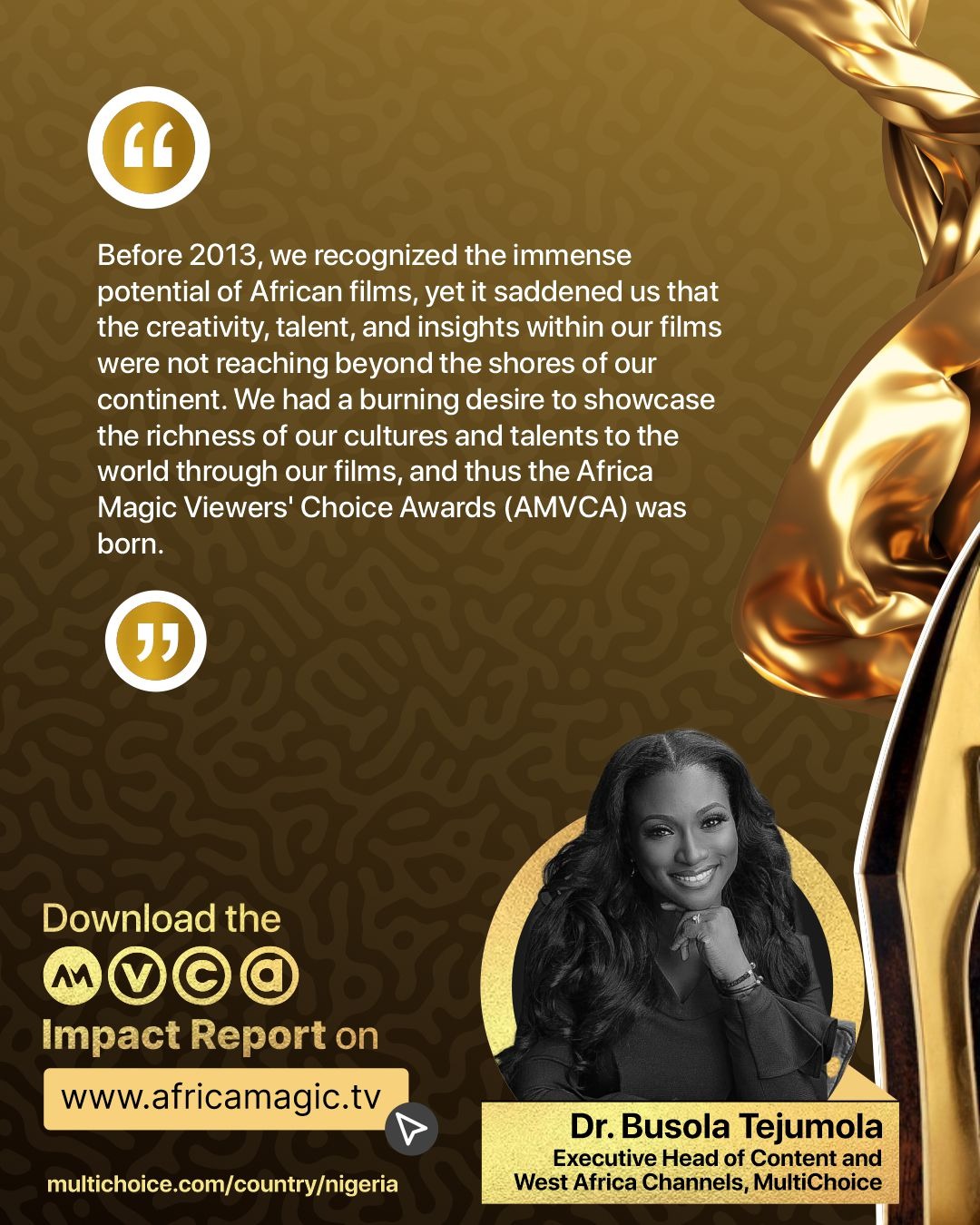Busola Quote - Multichoice Reveals N9Billion Investment in AMVCA and Awards Impact Report On Film/TV Sector
