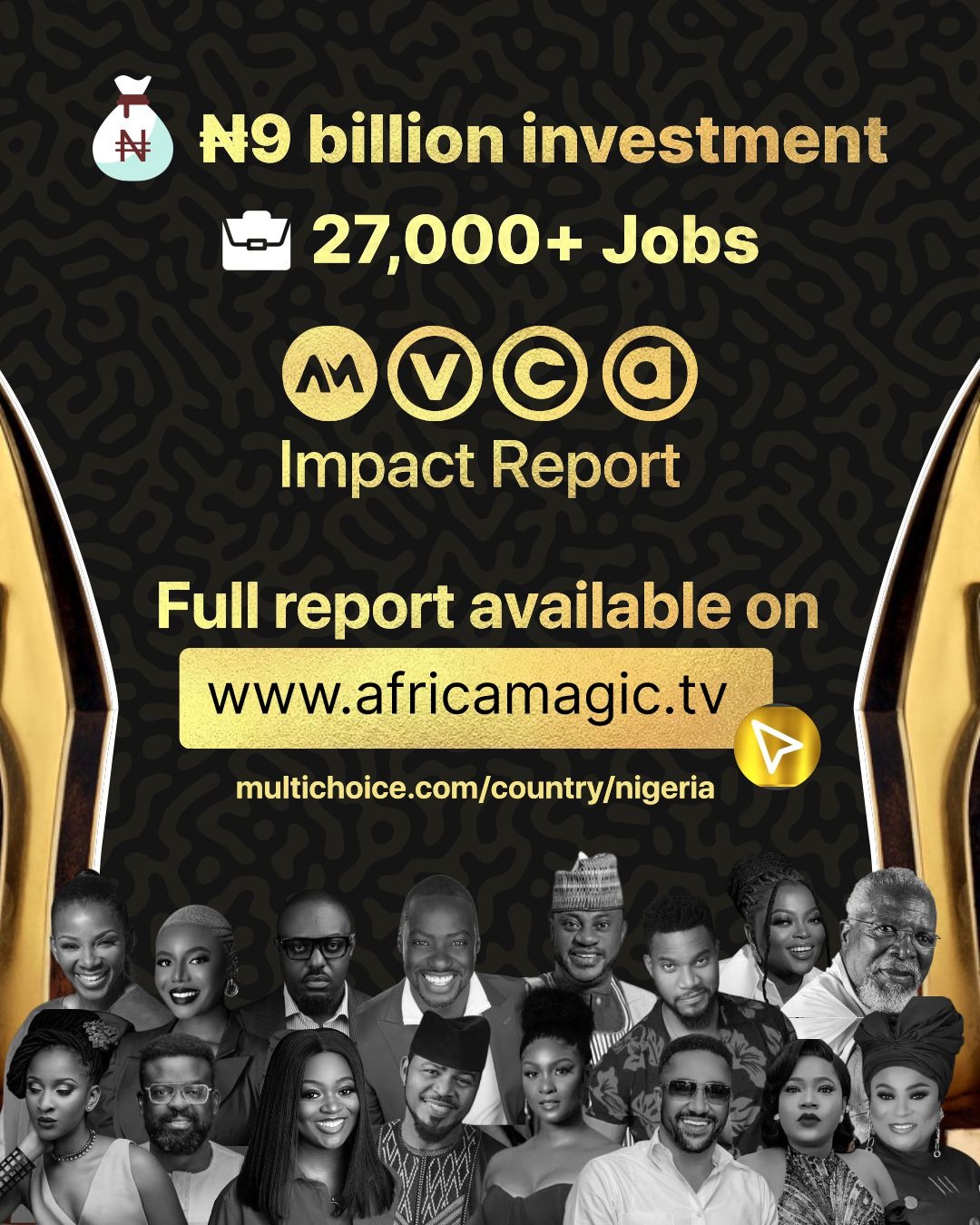 Fact 1 - Multichoice Reveals N9Billion Investment in AMVCA and Awards Impact Report On Film/TV Sector