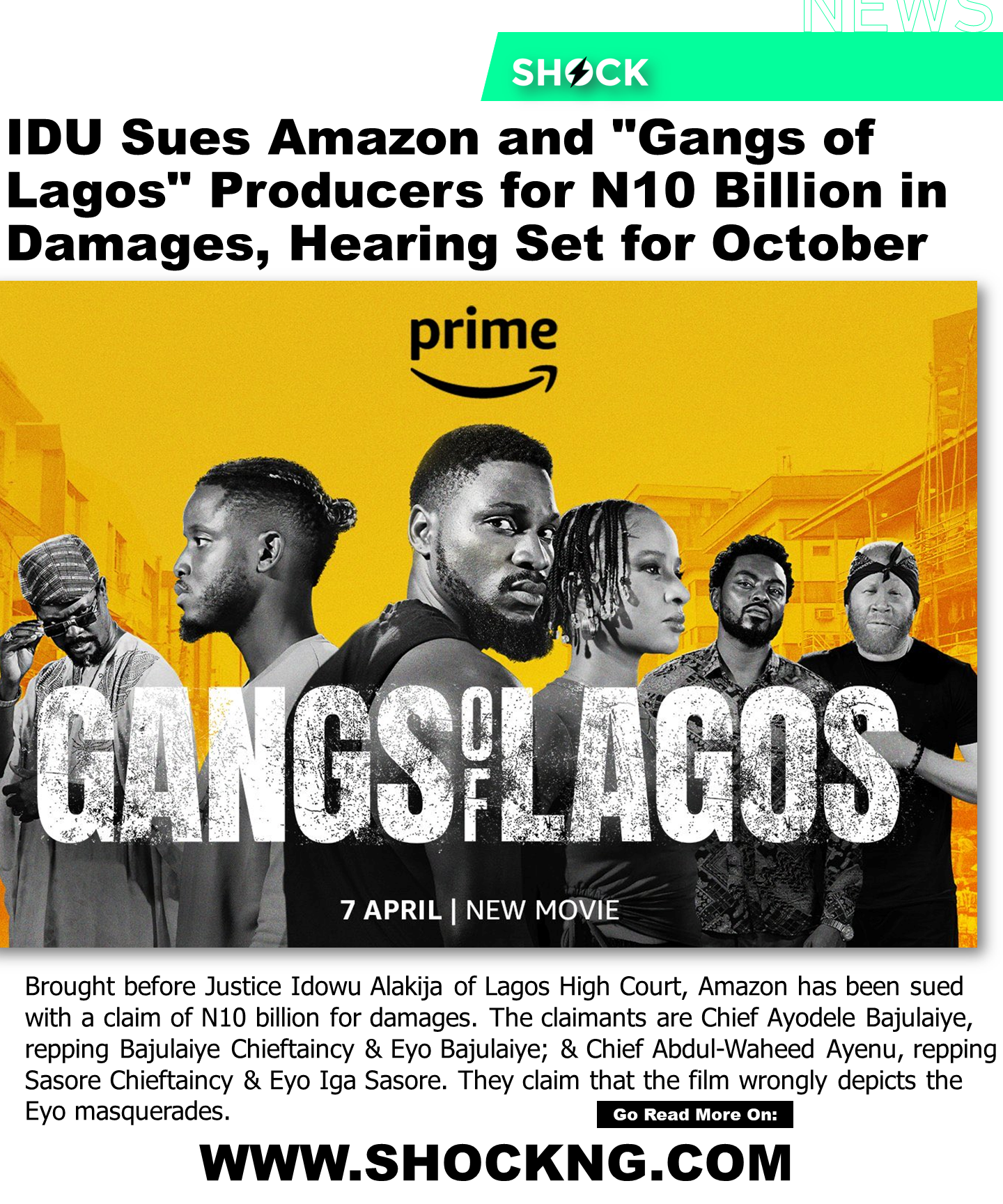 Gangs of lagos v IDU Court case 1 - IDU Sues Amazon and "Gangs of Lagos" Producers for N10 Billion, Hearing Set for October