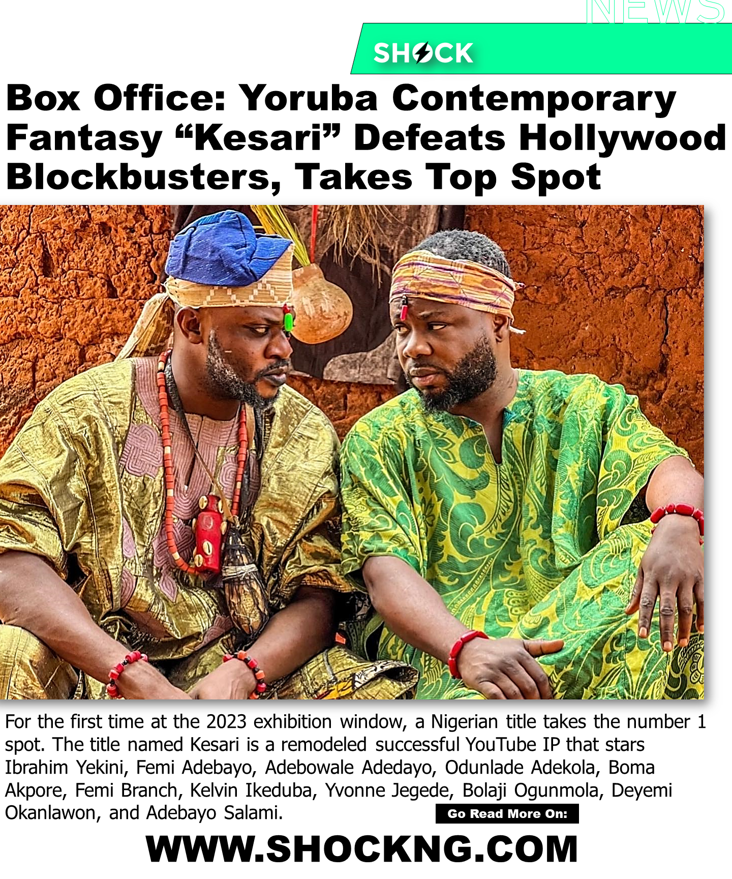 Kesari box office ibrahim yekini - Yoruba Contemporary Fantasy “Kesari” Defeats Hollywood Blockbusters, Takes Top Spot