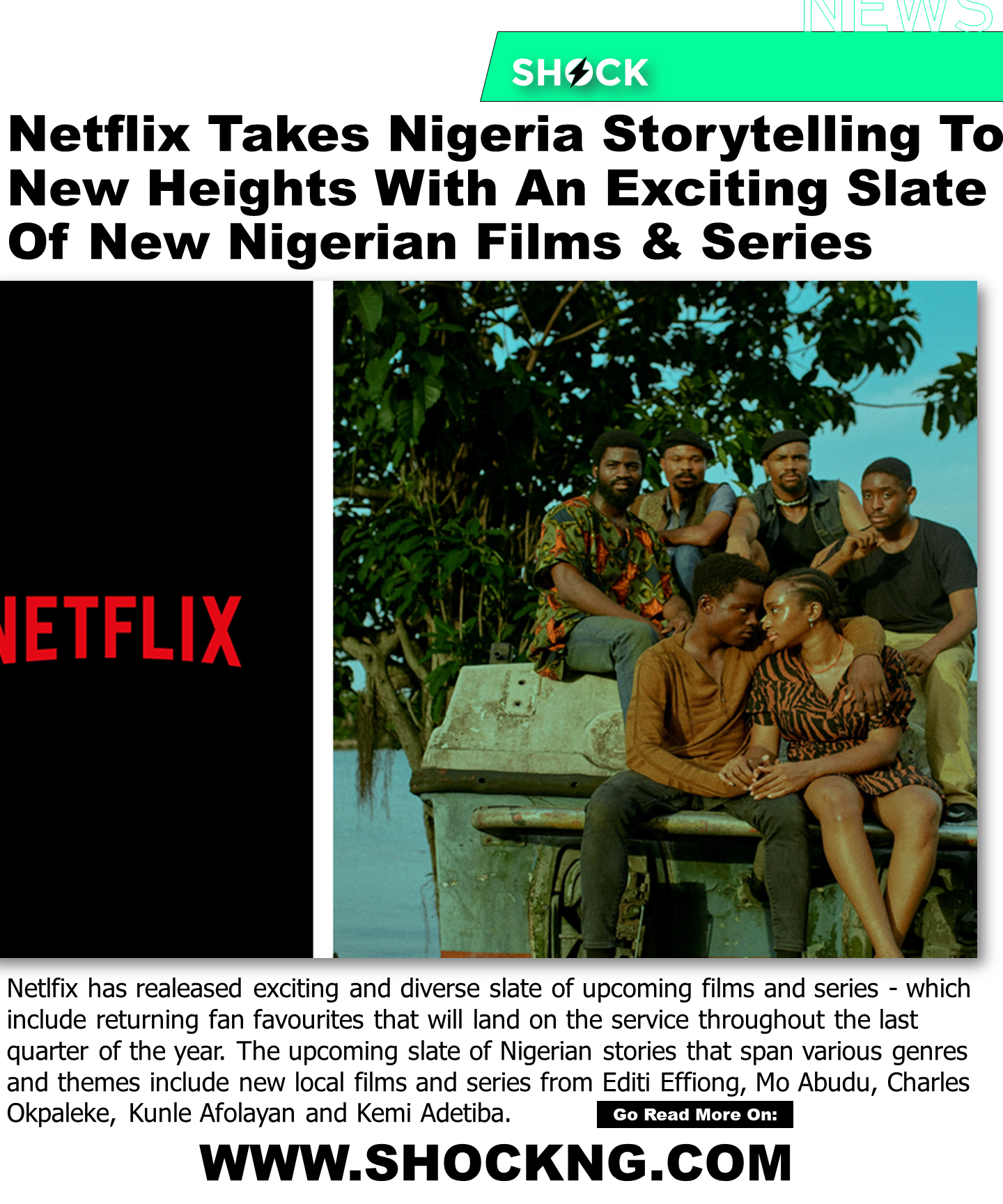 Netlfix blockbuster slate - Netflix Takes Nigeria Storytelling To New Heights With An Exciting Slate Of New Nigerian Films & Series