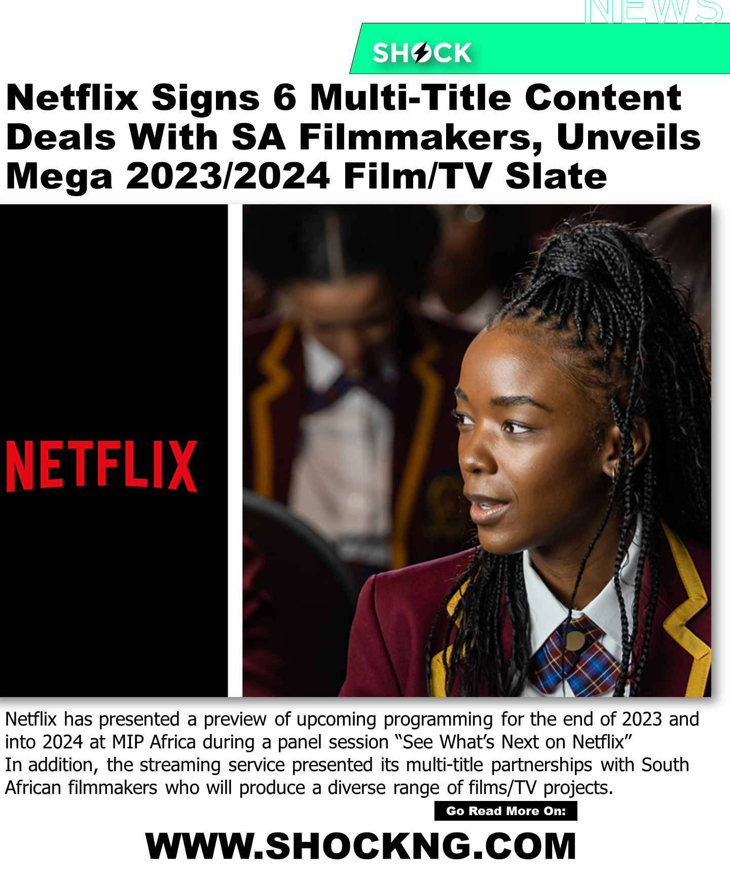 Netflix south africa 2023 2024 slate - Netflix Signs 6 Multi-Title Deals With South African Filmmakers, Unveils Mega Film/TV Slate