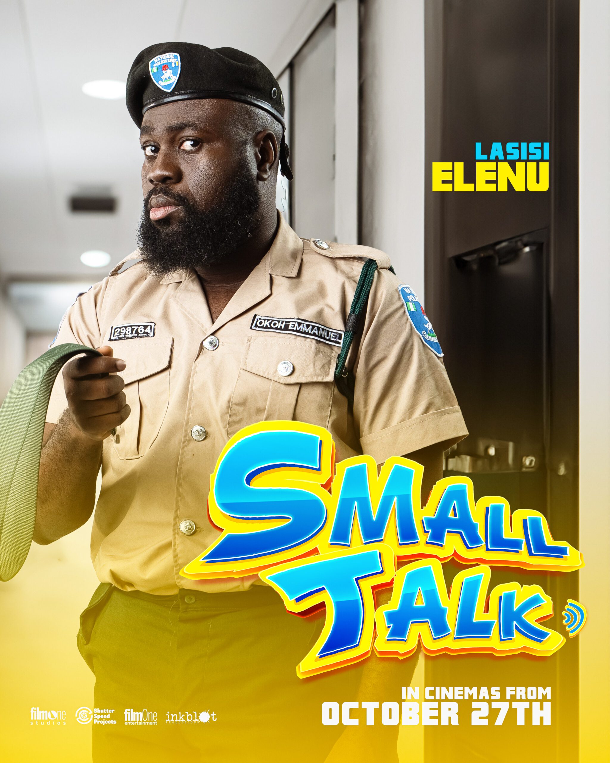 Lasisi scaled - ‘Small Talk’ Reveals Character Posters Before October 27th Cinema Launch: Set Premiere Party in Lagos