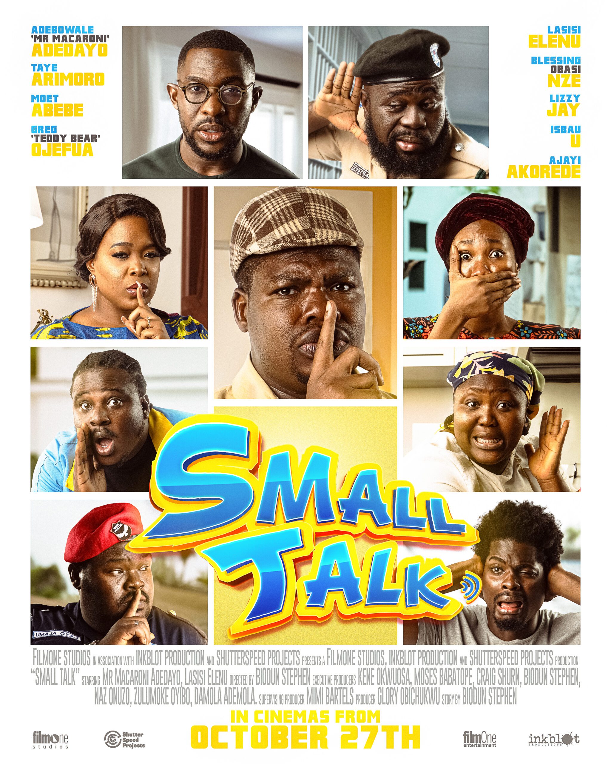 Small Talk Movie Poster scaled - ‘Small Talk’ Reveals Character Posters Before October 27th Cinema Launch: Set Premiere Party in Lagos