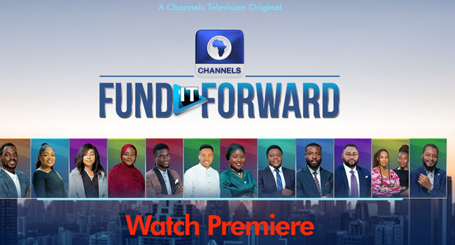 'Fund It Forward': Upcoming Reality Show by Channels TV|Fab.ng