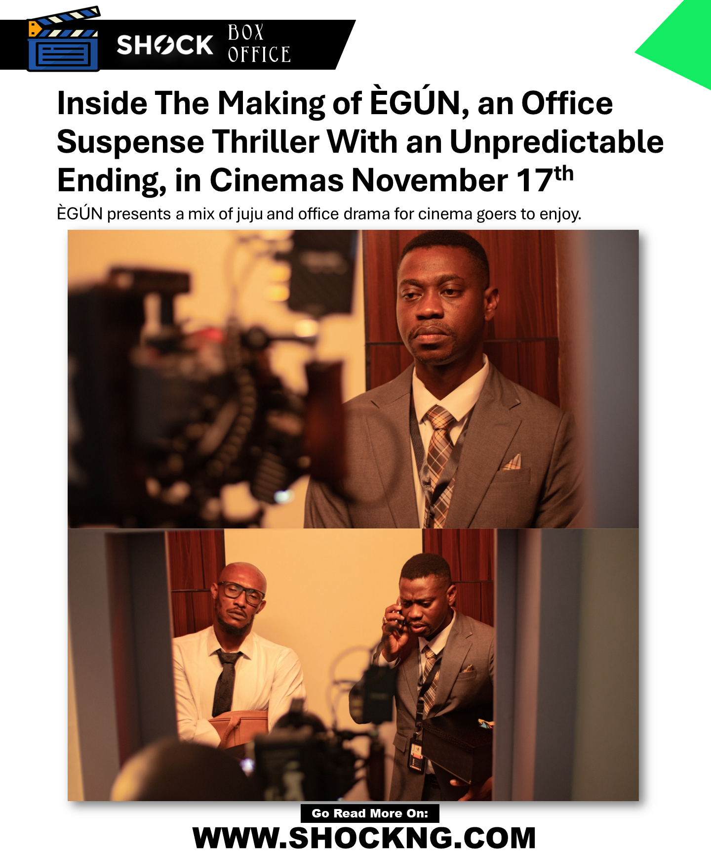 Egun inside the making - Inside The Making of ÈGÚN, an Office Suspense Thriller With an Unpredictable  Ending, in Cinemas November 17th