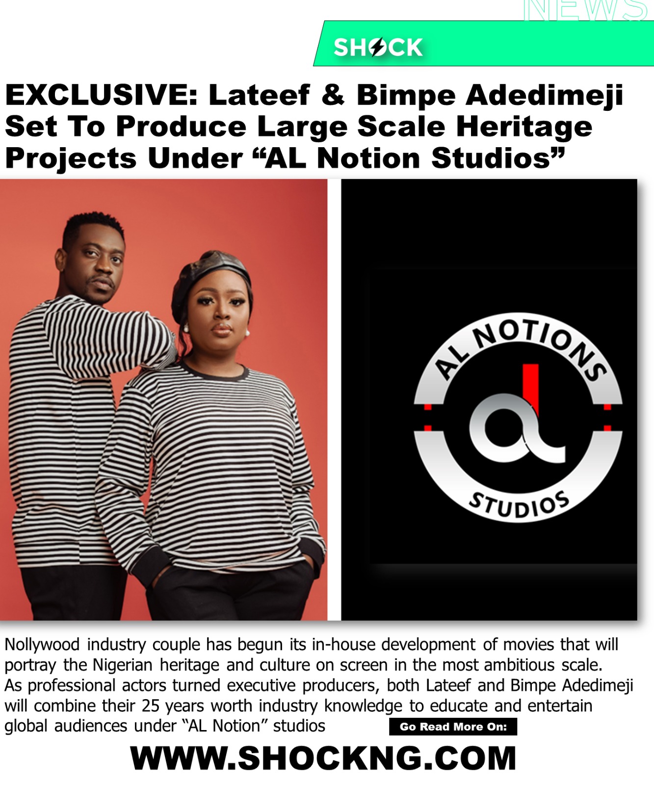 Lateef and Bimpe Adedimeji Set To Produce Large Scale Heritage Projects Under AL Notion Studios EXCLUSIVE - Lateef and Bimpe Adedimeji Set To Produce Large Scale Heritage Projects Under AL Notion Studios (EXCLUSIVE)