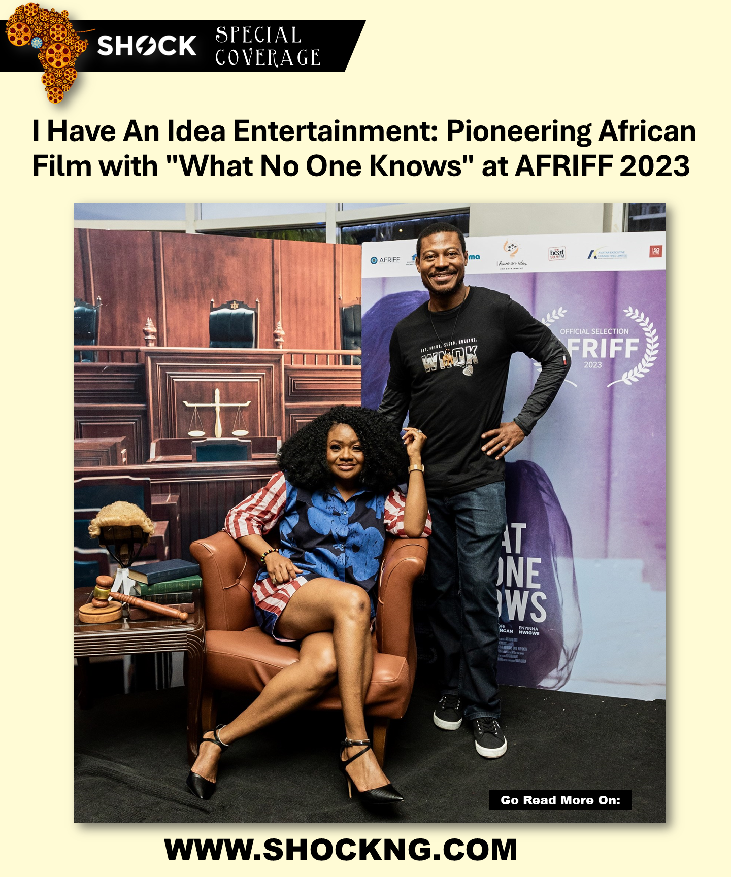 WNOK film - I Have An Idea Entertainment: Pioneering African Film with "What No One Knows" at AFRIFF 2023