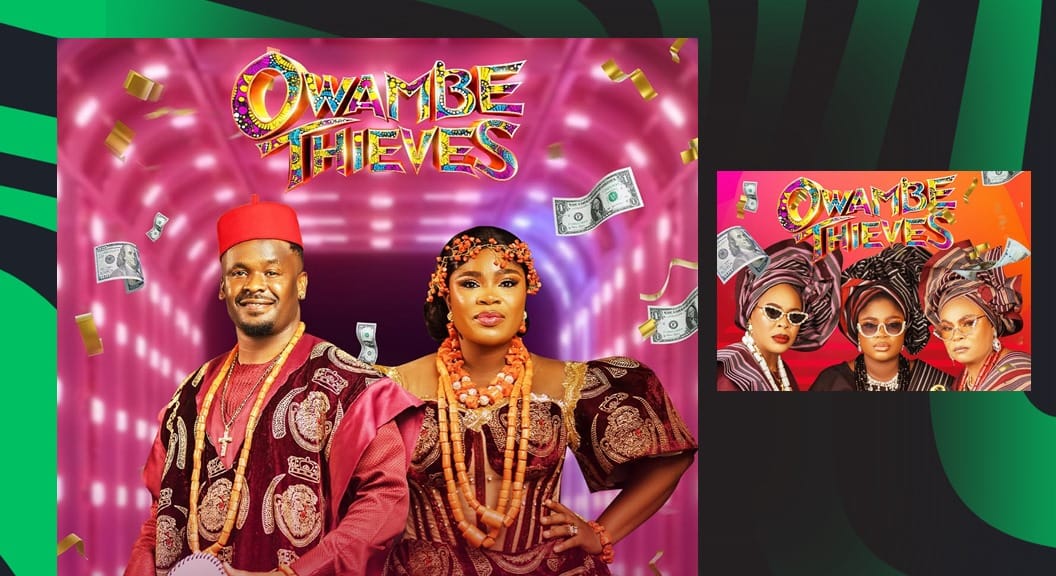 “Owambe Thieves” Closes in on ₦100 Million with Stellar Easter Holiday ...