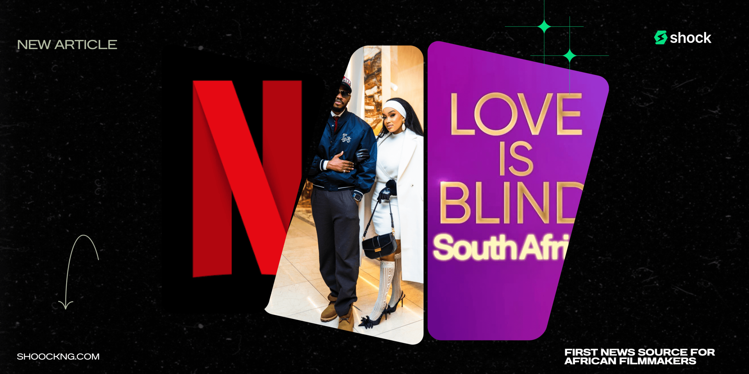 Dineo & Solo Langa Set to Host "Love Is Blind: South Africa" on Netflix